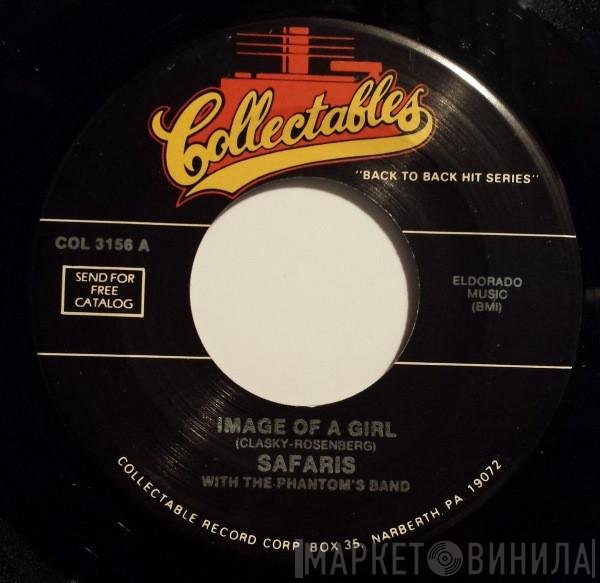 The Safaris, The Fidelity's - Image Of A Girl / Memories Of You