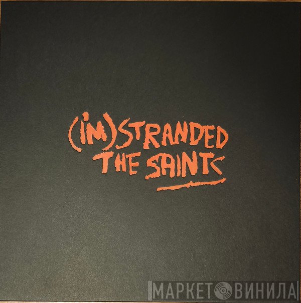 The Saints  - (I'm) Stranded