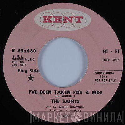 The Saints  - I've Been Taken For A Ride