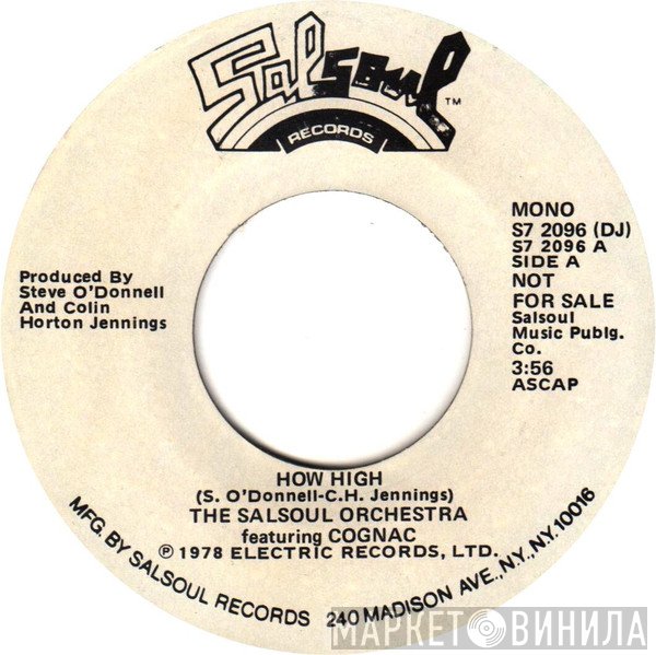 The Salsoul Orchestra Featuring Cognac  - How High