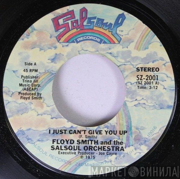 The Salsoul Orchestra, Floyd Smith - I Just Can't Give You Up