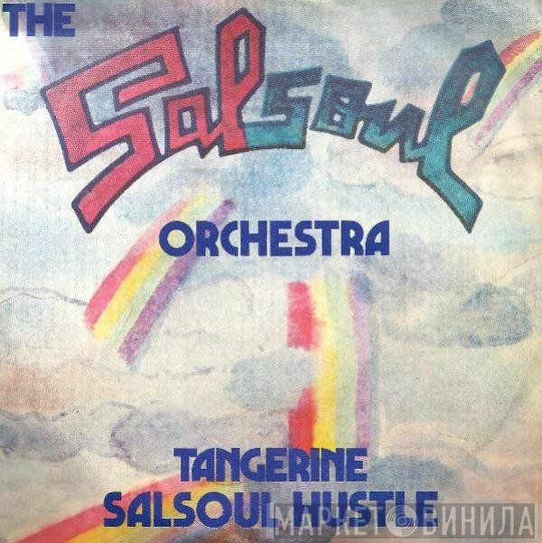 The Salsoul Orchestra - Tangerine / Salsoul Hustle