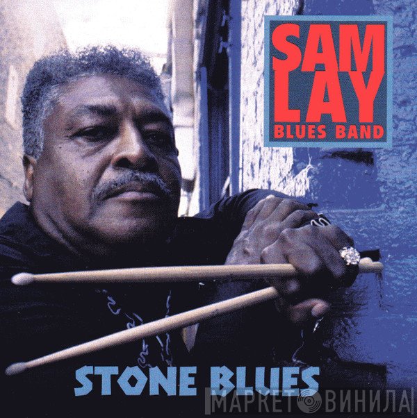 The Sam Lay Blues Band - Stone Blues
