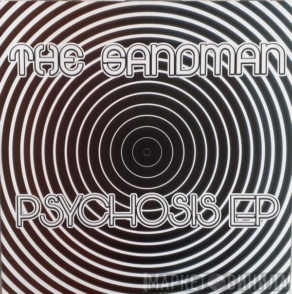 The Sandman - Psychosis EP