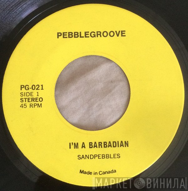 The Sandpebbles Of Barbados - I'm A Barbardian / Sandra