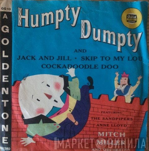 The Sandpipers , Mitch Miller & His Orchestra, Anne Lloyd - Humpty Dumpty