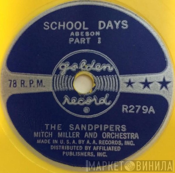 The Sandpipers , Mitch Miller & His Orchestra  - School Days