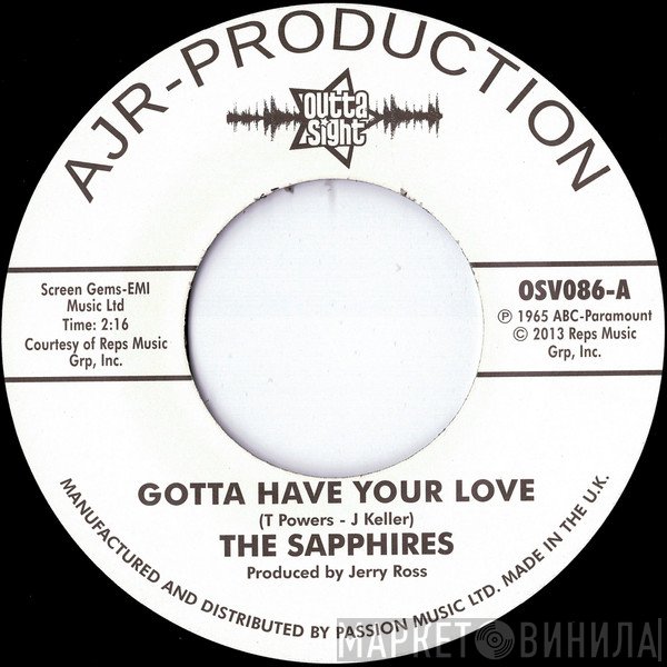 The Sapphires  - Gotta Have Your Love / Evil One