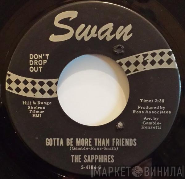 The Sapphires  - Gotta Be More Than Friends