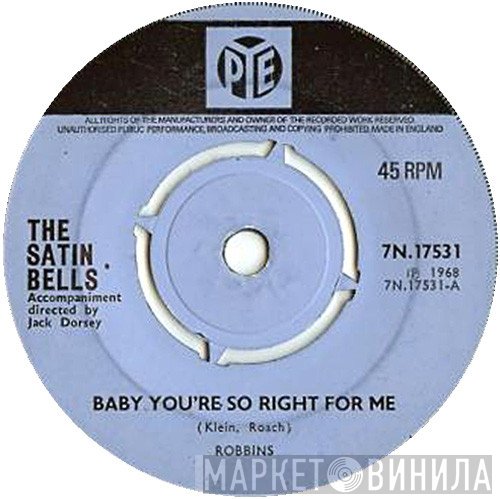 The Satin Bells - Baby You're So Right For Me