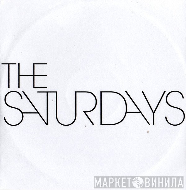 The Saturdays  - Snippets