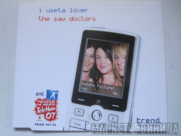The Saw Doctors - I Useta Lover EP