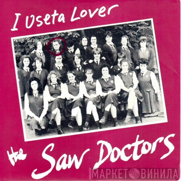 The Saw Doctors - I Useta Lover