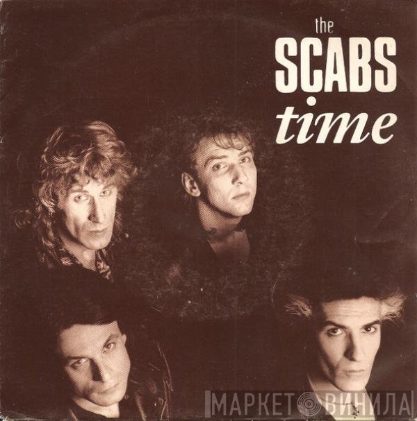 The Scabs  - Time