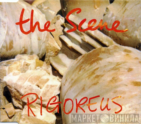 The Scene   - Rigoreus