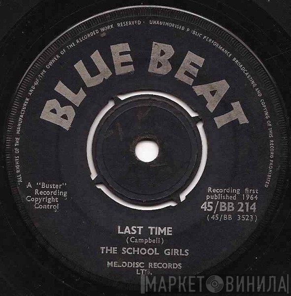 The Schoolgirls - Last Time