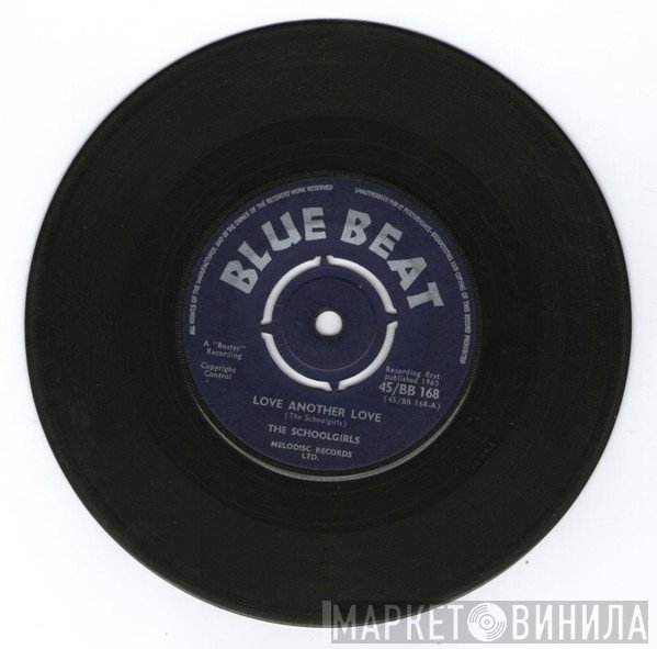 The Schoolgirls - Love Another Love / Little Keithie