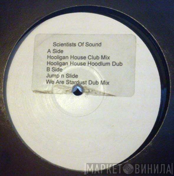 The Scientists Of Sounds - Hooligan / Jump N Slide