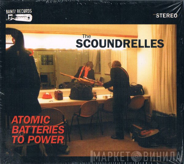 The Scoundrelles - Atomic Batteries To Power