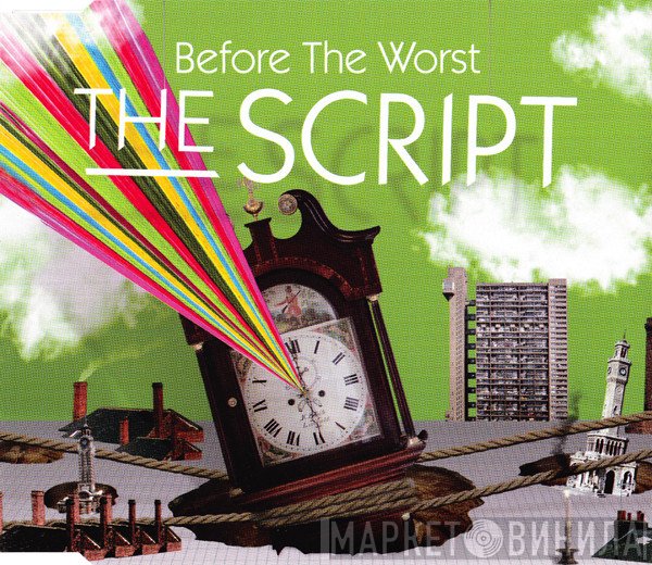 The Script  - Before The Worst