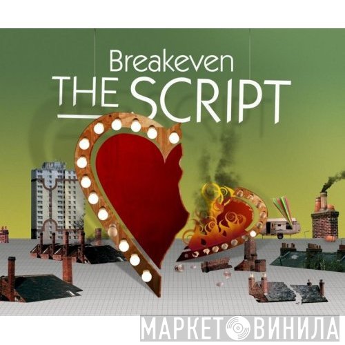 The Script  - Breakeven