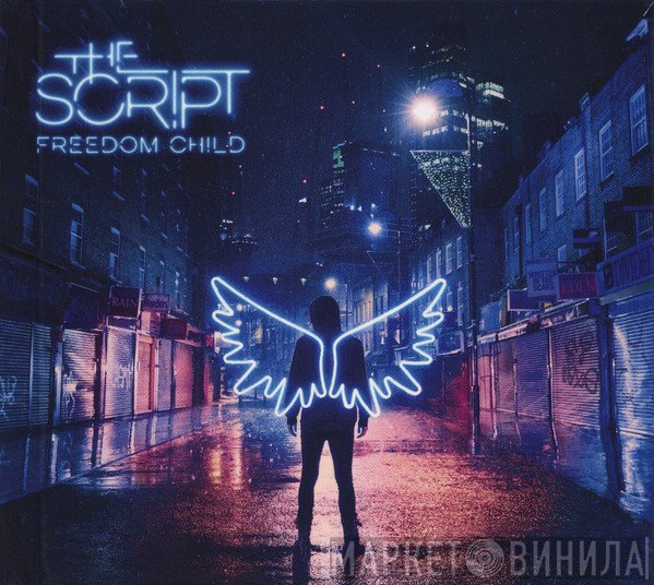 The Script  - Freedom Child