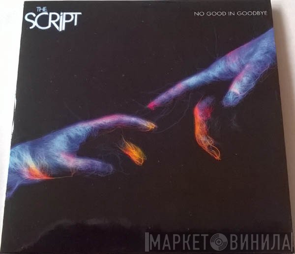 The Script  - No Good In Goodbye