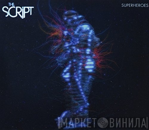 The Script  - Superheroes
