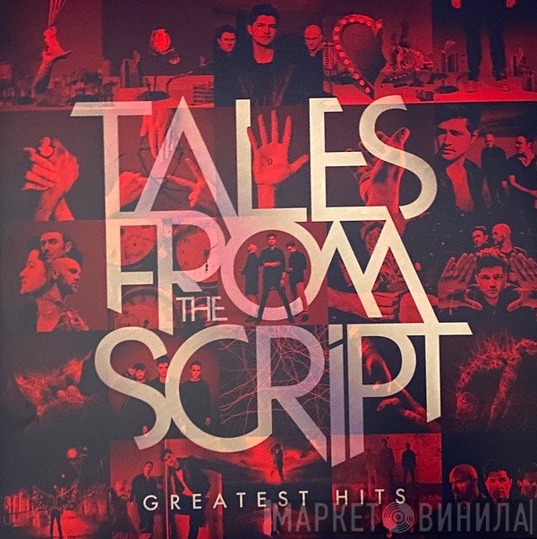 The Script - Tales From The Script: Greatest Hits