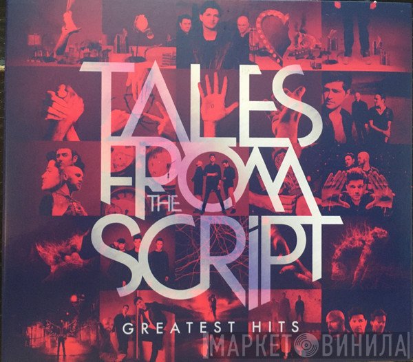 The Script  - Tales From The Script - Greatest Hits