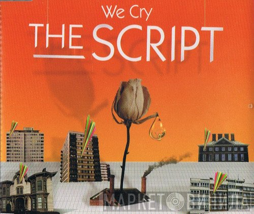 The Script  - We Cry