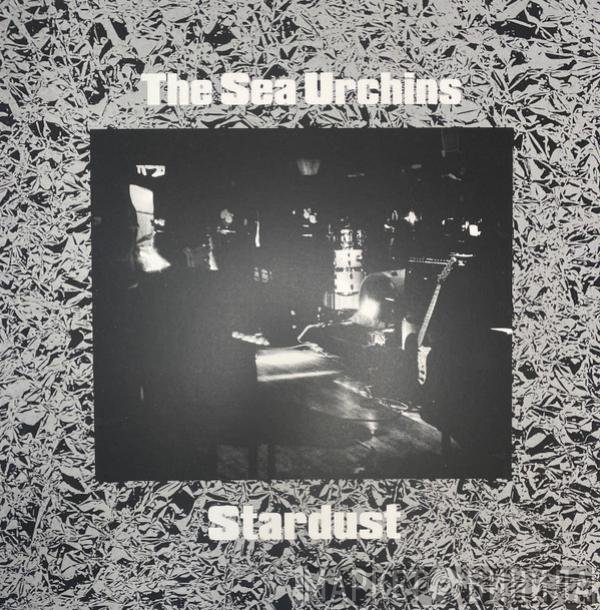 The Sea Urchins - Stardust