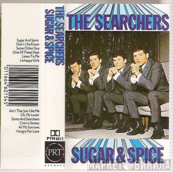 The Searchers - Sugar And Spice