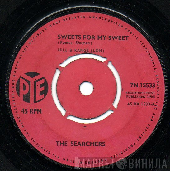 The Searchers - Sweets For My Sweet
