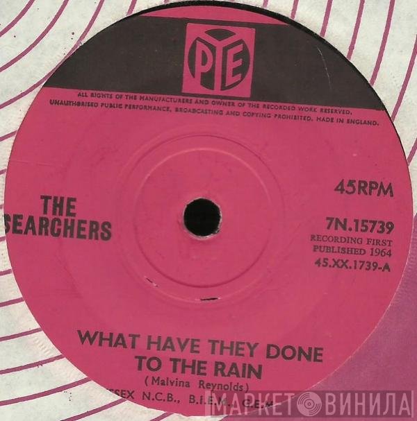 The Searchers - What Have They Done To The Rain