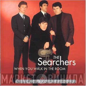 The Searchers  - When You Walk In The Room