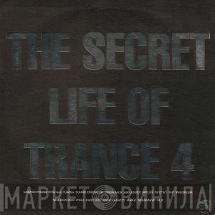  - The Secret Life Of Trance 4