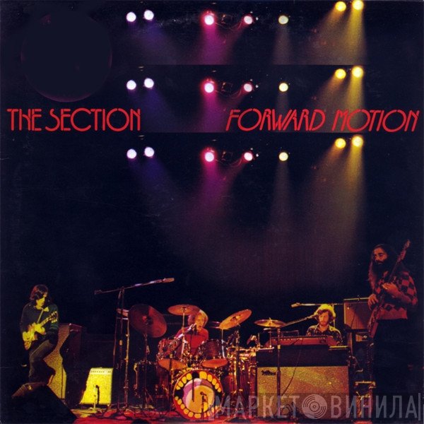 The Section  - Forward Motion