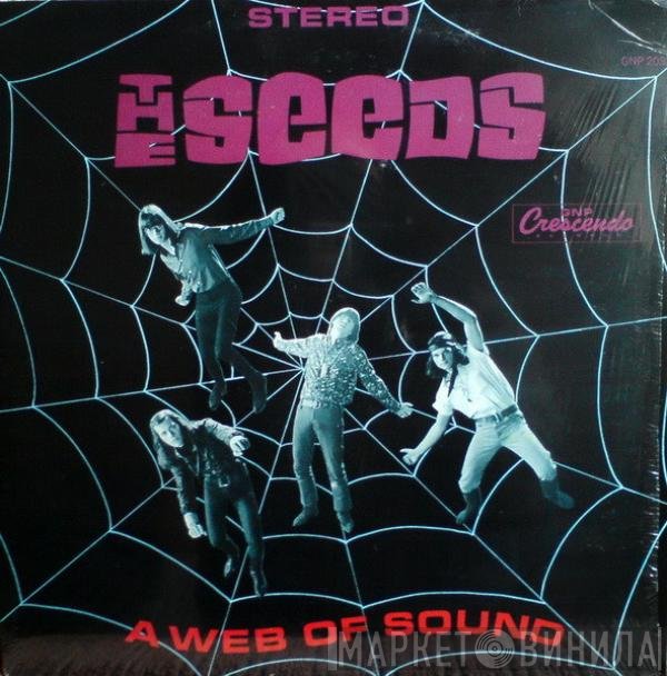 The Seeds  - A Web Of Sound