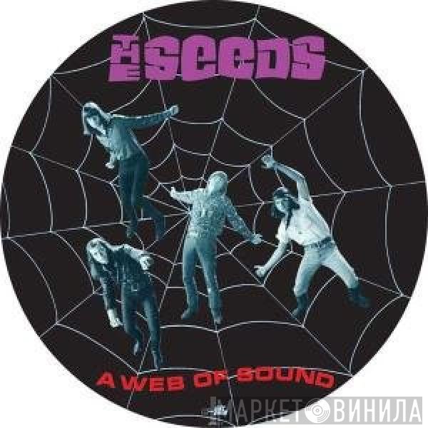 The Seeds  - A Web Of Sound