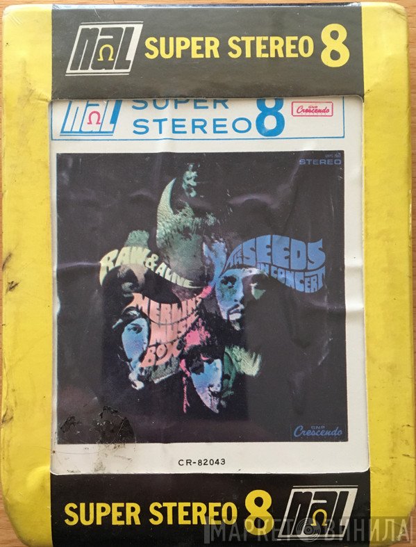 The Seeds  - In Concert