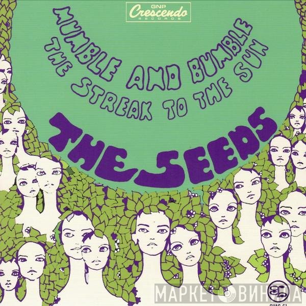 The Seeds - Mumble Bumble / The Streak To The Sun