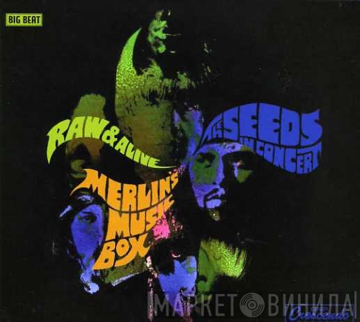 The Seeds - Raw & Alive
