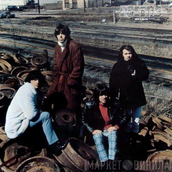 The Seeds, Sky Saxon - Takes & Glories