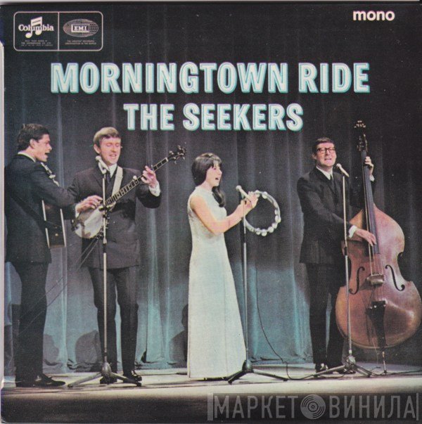 The Seekers  - Morningtown Ride