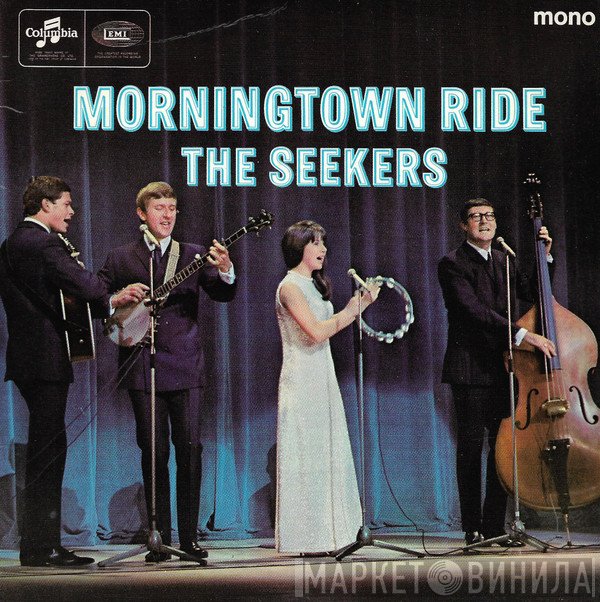 The Seekers  - Morningtown Ride