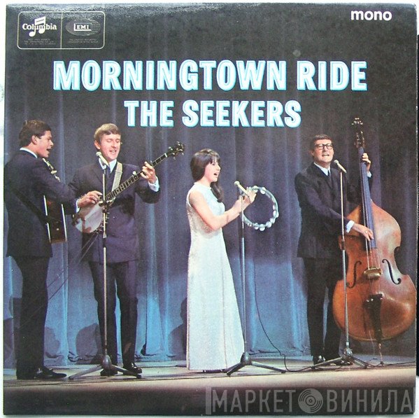 The Seekers  - Morningtown Ride