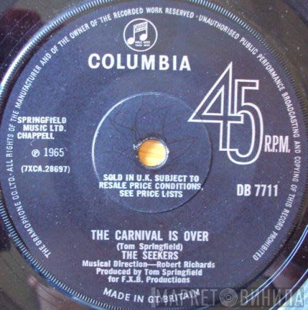 The Seekers - The Carnival Is Over