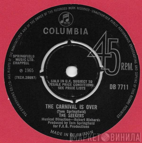 The Seekers - The Carnival Is Over