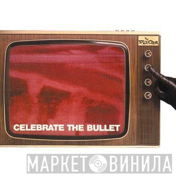 The Selecter - Celebrate The Bullet